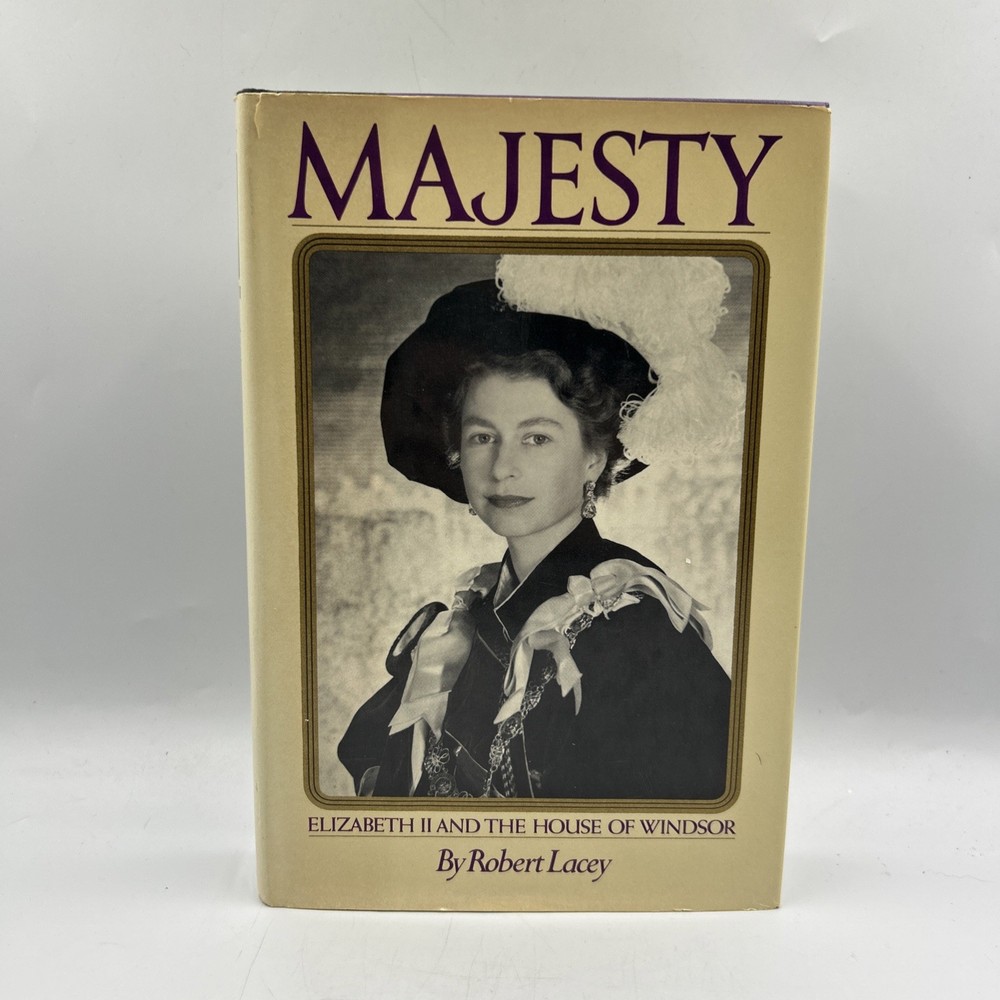 Majesty Elizabeth II And The House Of Windsor By Robert Lacey 1977 HCDJ Vintage
