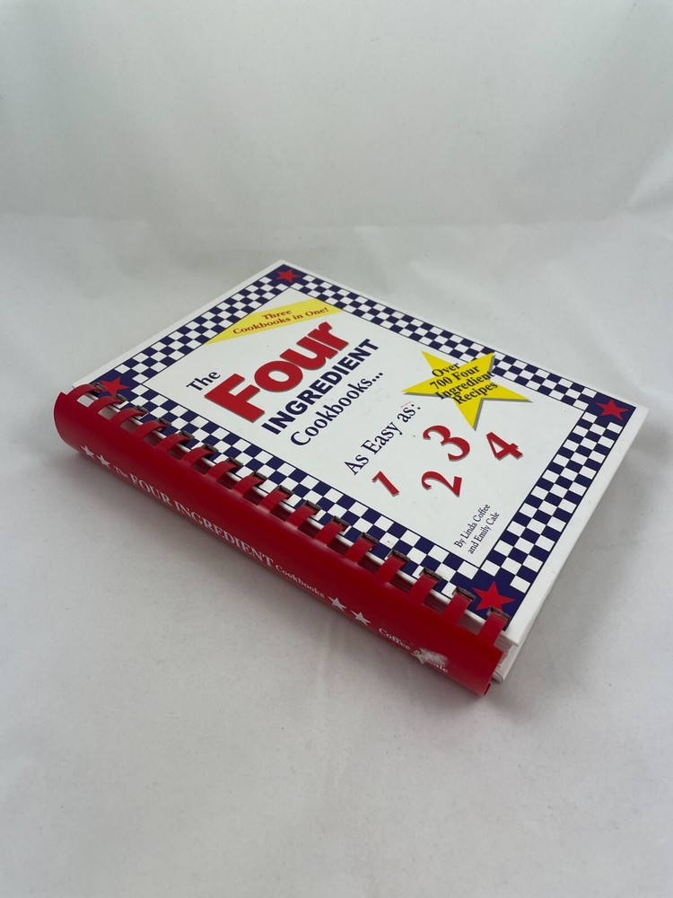The Four Ingredient Cookbooks : As Easy As: 1 2 3 4 by Emily Cale & Linda Coffee