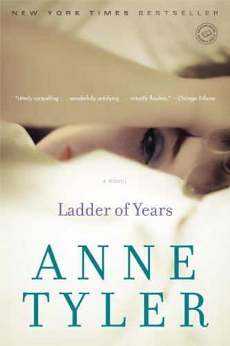 Ladder of Years: A Novel - 0449910571, Anne Tyler, paperback