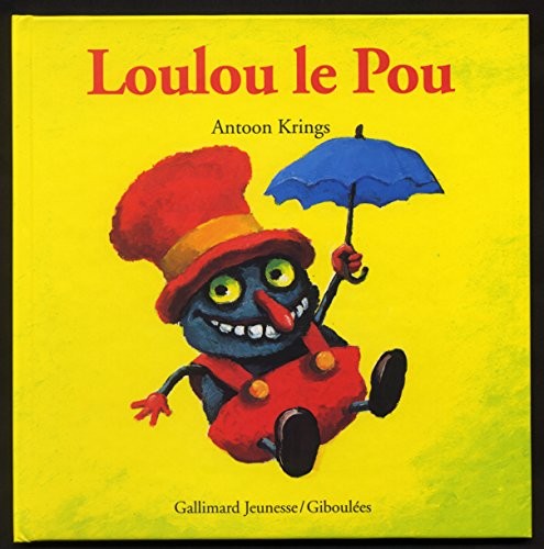 Droles De Petites Betes: Loulou Le Pou by Krings, Antoon Book The Fast FreeFREE US DELIVERY | ISBN: 2070591964 | Quality Books