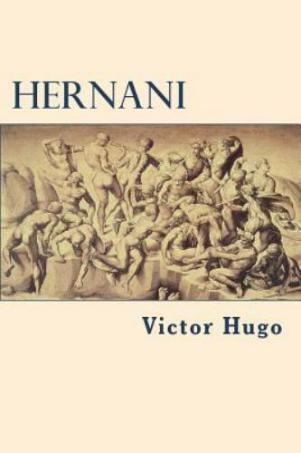 Hernani by Hugo, Victor, Like New Used, Free shipping in the US