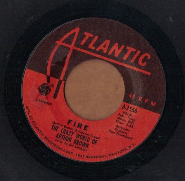 CRAZY WORLD OF ARTHUR BROWN - Fire + Rest Cure - ATLANTIC 60s psych rock 45