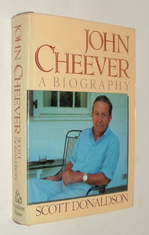 John Cheever : A Biography Hardcover Scott Donaldson
