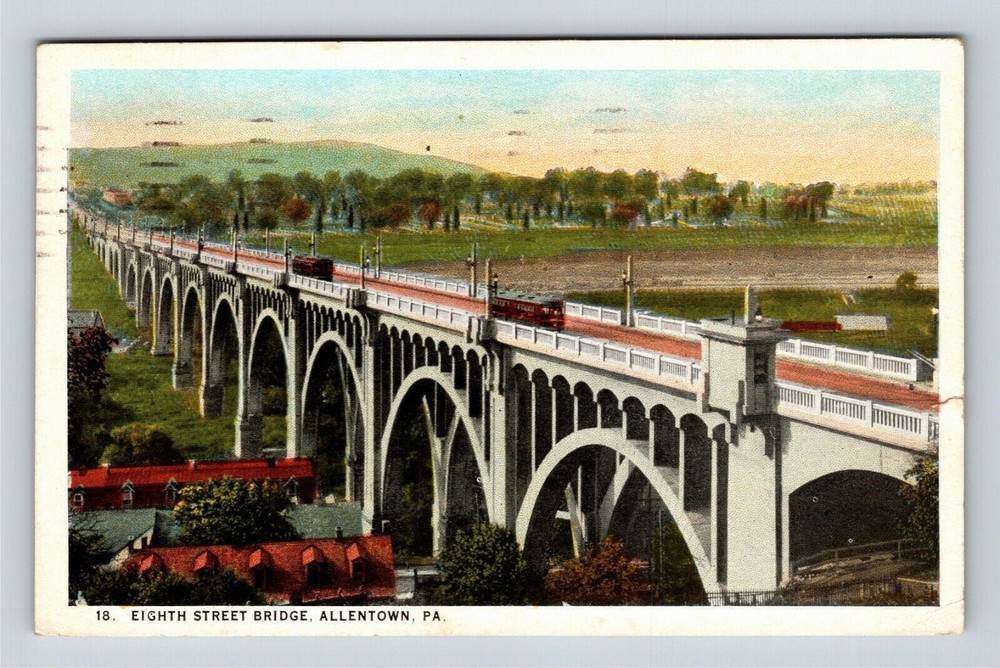 Allentown PA, Eighth Street Bridge, Pennsylvania Vintage Postcard