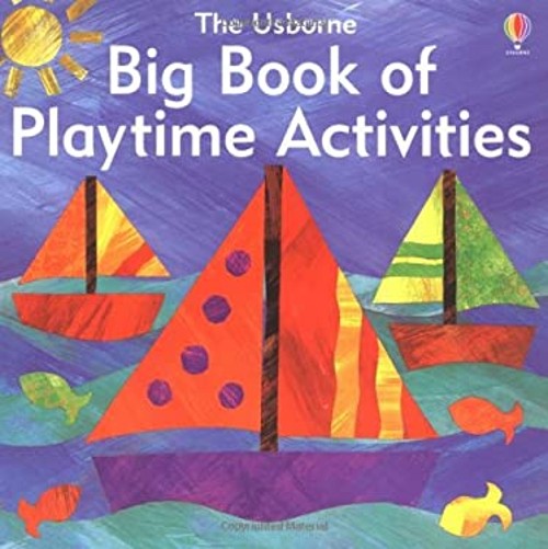 The Usborne Big Book of Playtime Activities Paperback Ray GibsonFree US Delivery | ISBN:074605369X