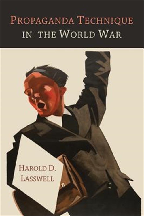 Propaganda Technique in the World War (Paperback or Softback)
