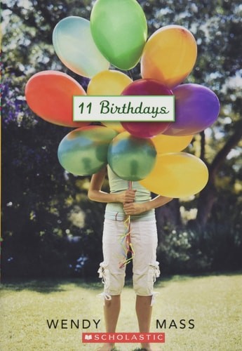 11 Birthdays by Mass, Wendy, Good Book