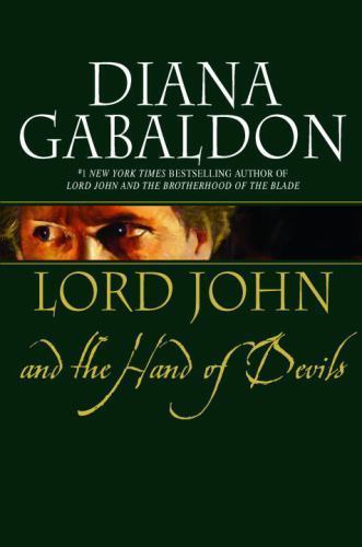 Lord John and the Hand of Devils by Diana Gabaldon (2007, Hardcover)