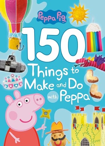 150 Things to Make and Do with Peppa (..., Golden Books
