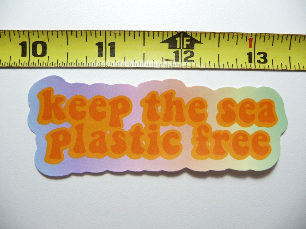 Keep the Sea Plastic Free Motivational Sticker for Positive Attitude