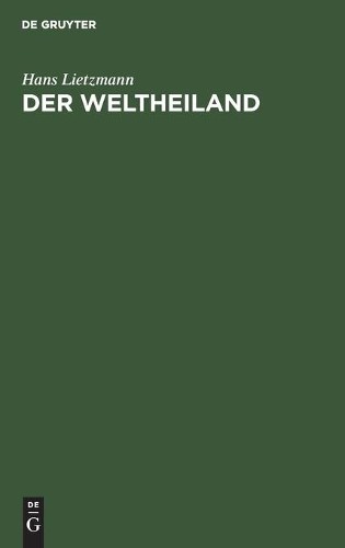 Hans Lietzmann Der Weltheiland (Hardback)Another great item from Rarewaves USA | Free delivery!