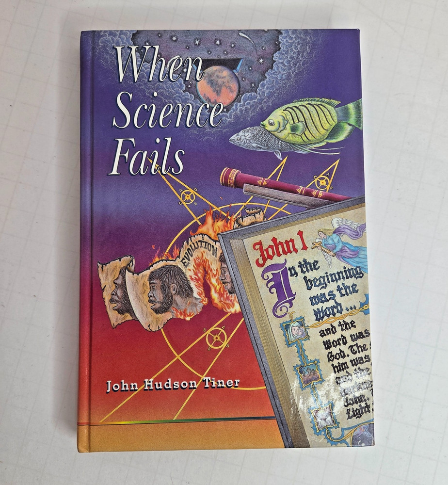 When science fails Hardcover John Hudson Tiner
