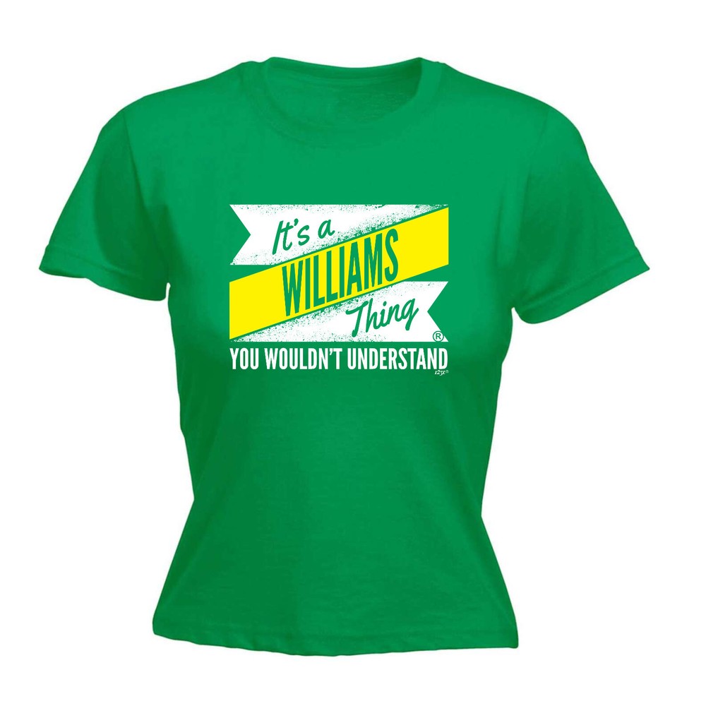 Williams V2 Surname Thing - Womens T Shirt Funny T-Shirt Novelty gift tshirt