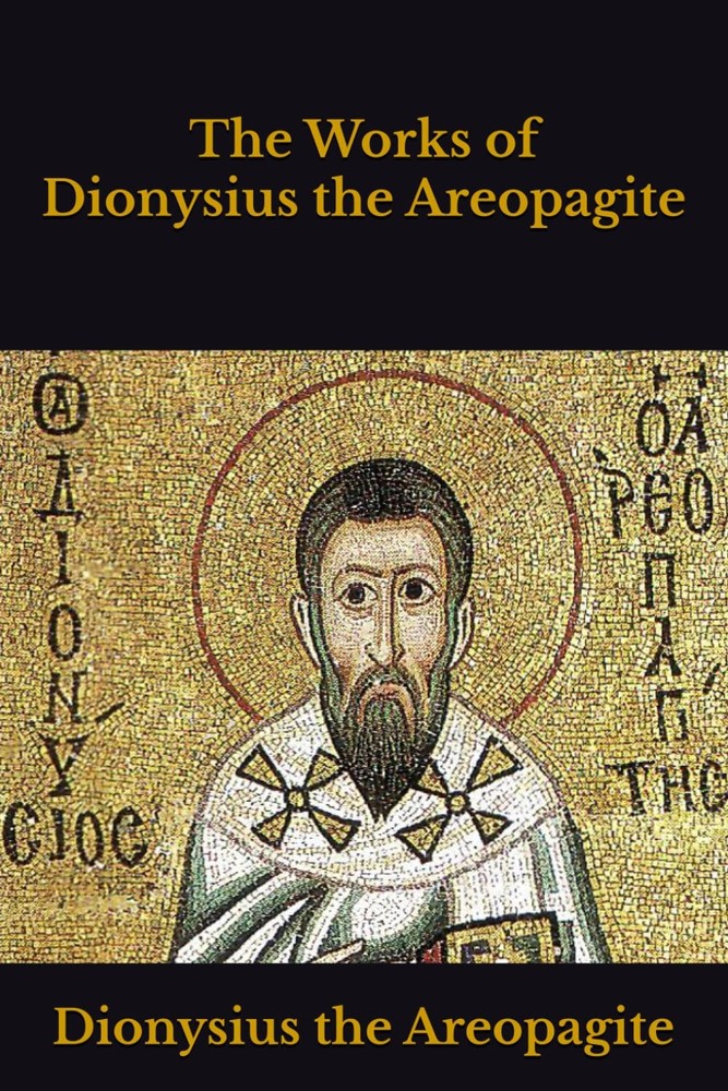 The Works of Dionysius the Areopagite