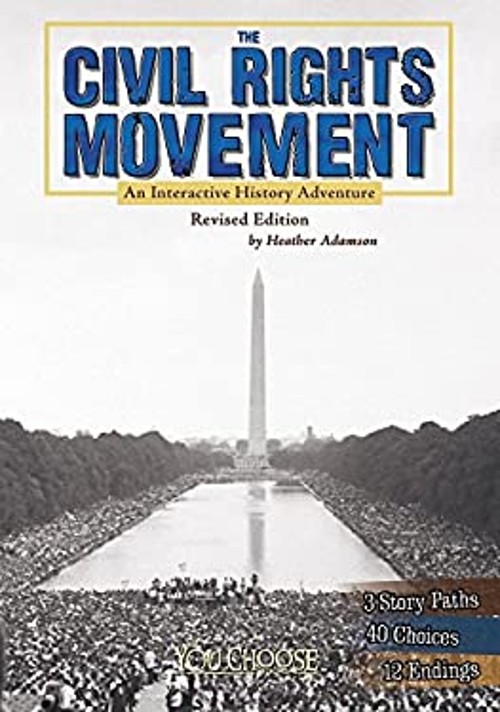 The Civil Rights Movement : An Interactive History Adventure HeatFree US Delivery | ISBN:1515742636