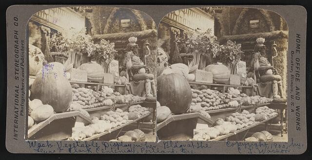 Photo:Wash. vegetable display bldgs Lewis Clark Centenial, Portland, Ore.