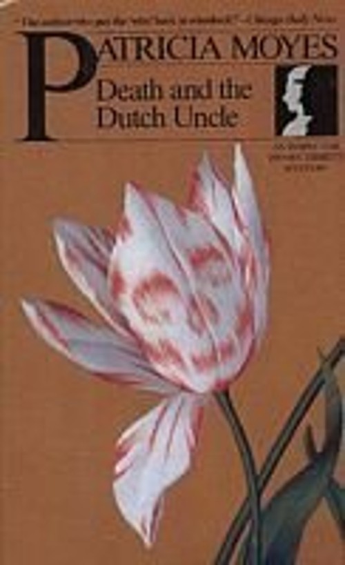 Death and the Dutch Uncle Paperback Patricia MoyesFree US Delivery | ISBN:0030635438