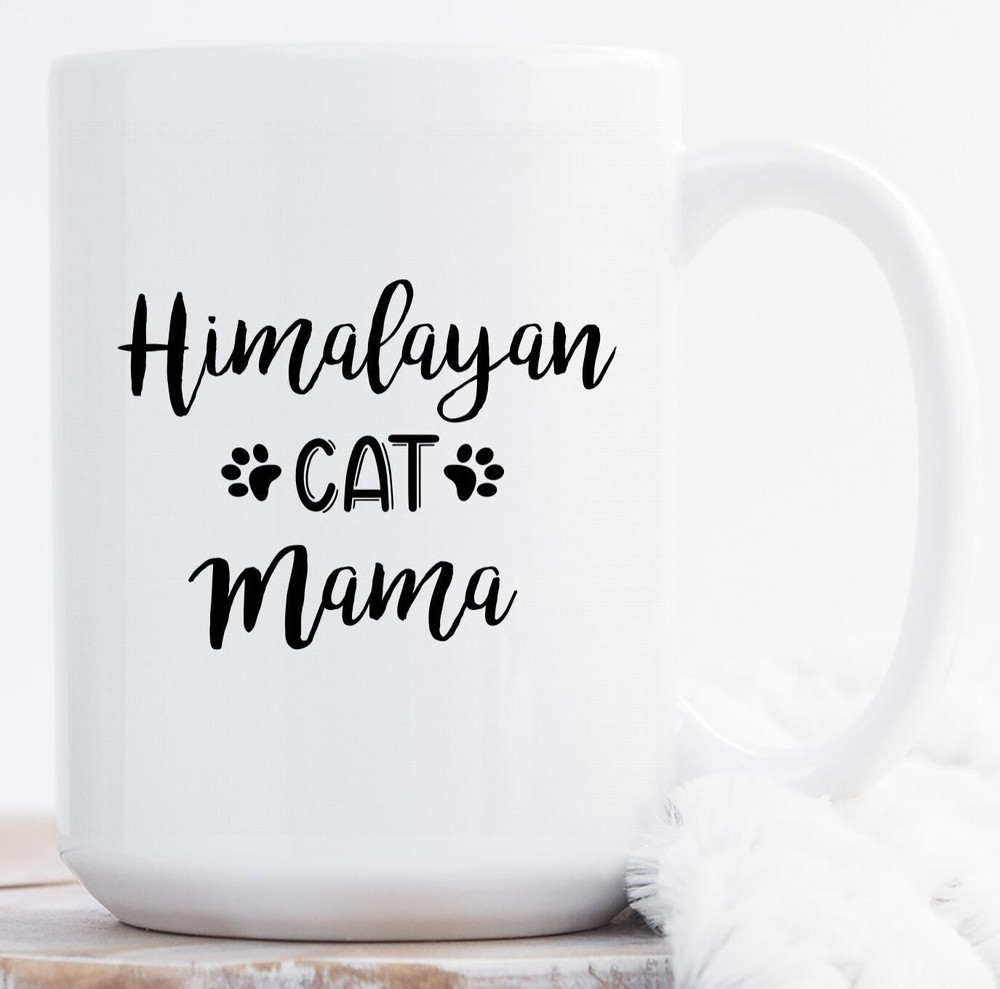 Himalayan Cat Mama Mug Himalayan Cat Mug Himalayan Cat Gift Himalayan Cat Lover