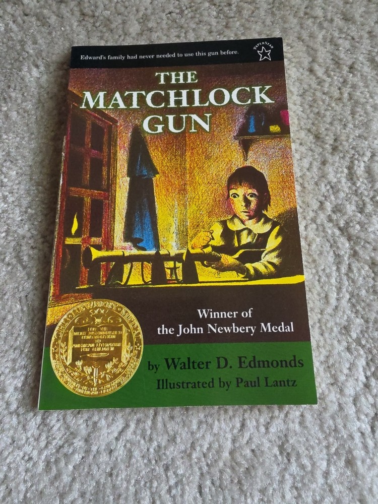 Matchlock Gun by Walter D. Edmonds (1998 Format Paperback)  Like New