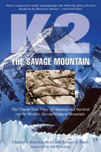 K2 Savage Mountain True Story of Disaster and Survival - Good Condition