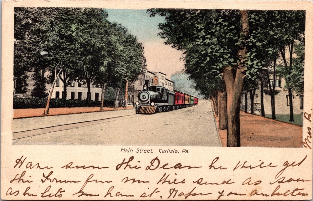 Hand Colored Postcard – Main Street with Train – Carlisle, Pennsylvania