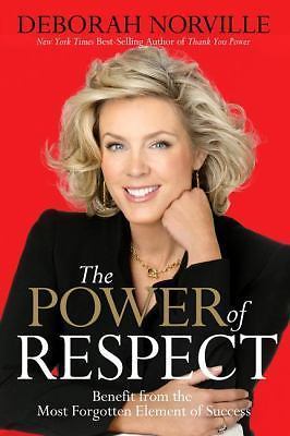 The Power of Respect: Benefit from the Mos- Norville, 0785227601, hardcover, new