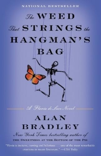 Alan Bradley The Weed That Strings the Hangman's Bag (Paperback) Flavia de LuceAnother great item from Rarewaves USA | Free delivery!