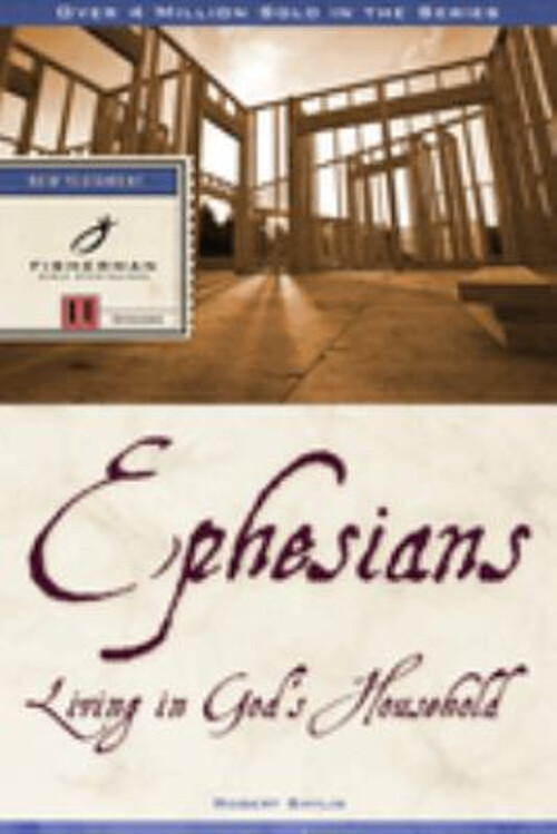 Ephesians : Living in God's Household Paperback Robert Baylis