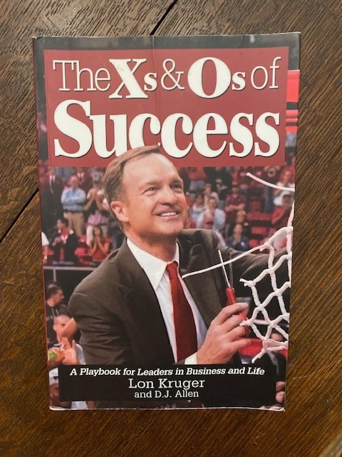 The X's & O's Of Success Paperback Book By Lon Kruger & D.j. Allen Signed