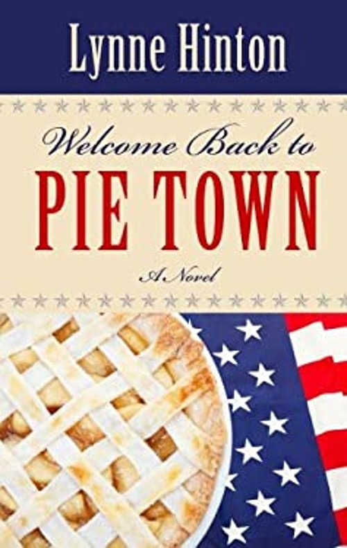 Welcome Back to Pie Town Hardcover Lynne HintonFree US Delivery | ISBN:1410455149