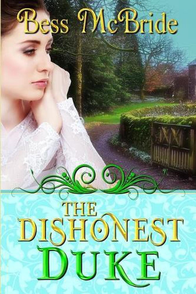 The Dishonest Duke by Bess McBride (English) Paperback Book