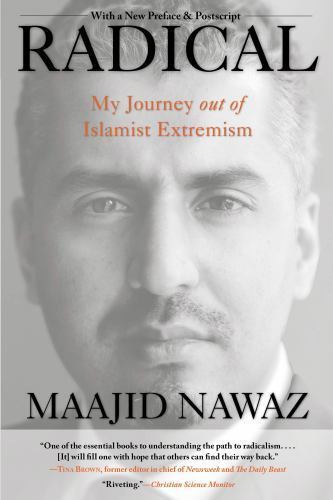 Radical : My Journey Out of Islamist Extremism, Paperback by Nawaz, Maajid; B...