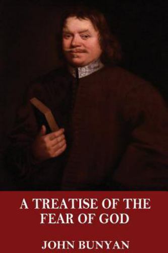 Treatise of the Fear of God, Paperback by Bunyan, John, Brand New, Free shipp...
