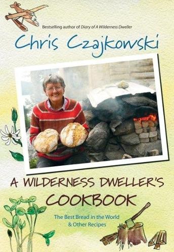 Chris Czajkowski A Wilderness Dweller's Cookbook (Paperback)Another great item from Rarewaves USA | Free delivery!
