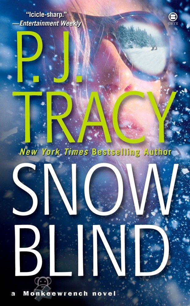 Snow Blind (A Monkeewrench Novel)
