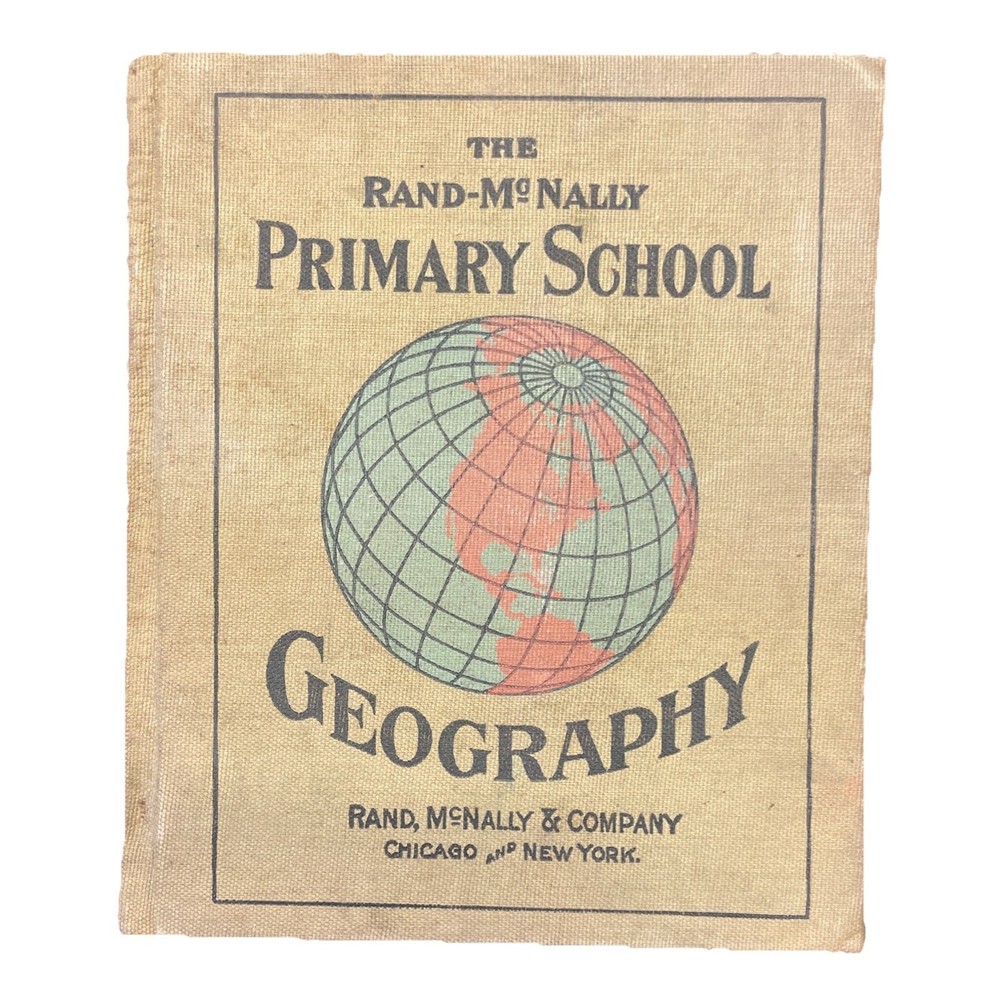 The Rand McNally Primary School Geography Book