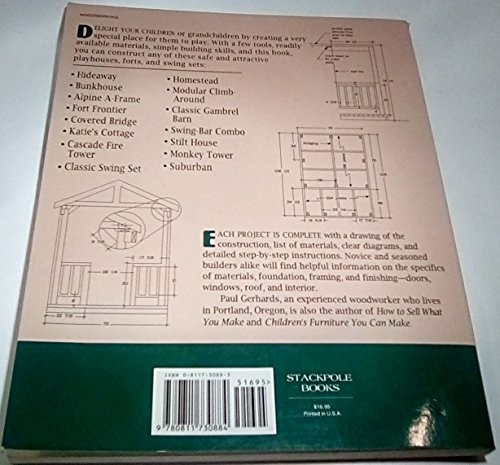 Backyard Play Areas You Can Make: Co..., Gerhards, Paul