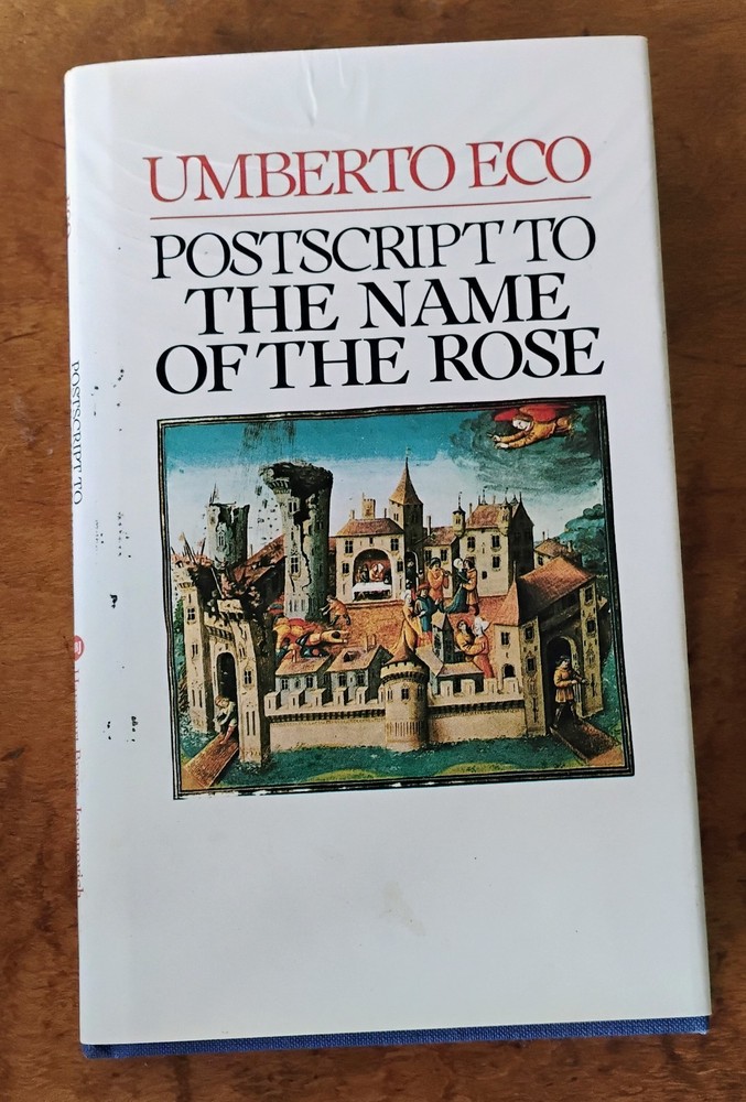 Postscript to the Name of the Rose, Umberto Eco, 1984, 1st Ed 1st Printing, HCDJ