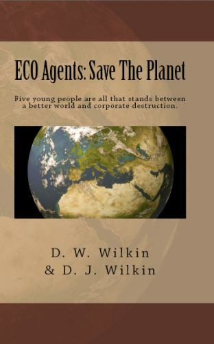 Eco Agents : Save the Planet by Wilkin, David, Like New Used, Free shipping i...