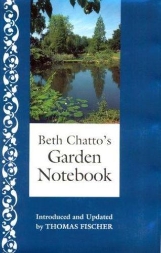 Beth Chatto's Garden Notebook by Chatto, Beth,Fischer, Thomas, Very Good Book