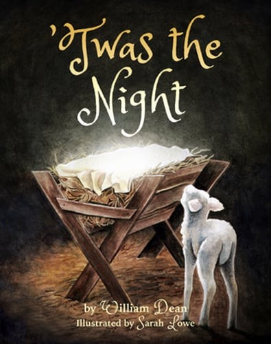 'Twas the Night by William Dean: Used