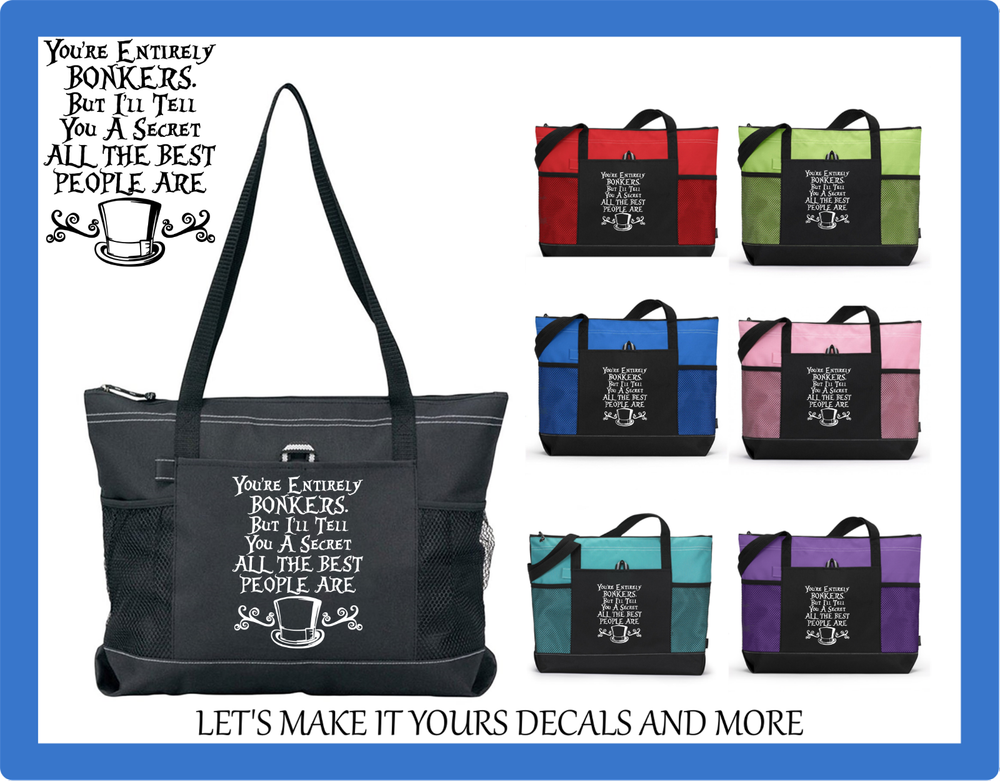 ALICE WONDERLAND INSPIRED QUOTE MAD HATTER TOTE PURSE GYM SCHOOL SPORTS BAG ZIPS