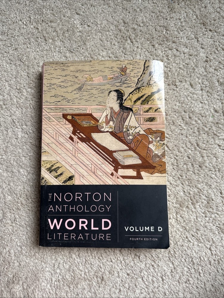 The Norton Anthology World Literature Volume D Fourth Edition