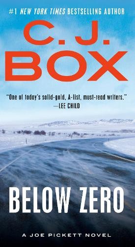 Below Zero: 9 (Joe Pickett Novel), Box, C J