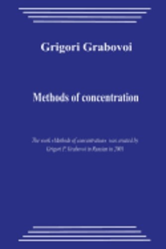 Methods of Concentration by Grigori Grabovoi: New