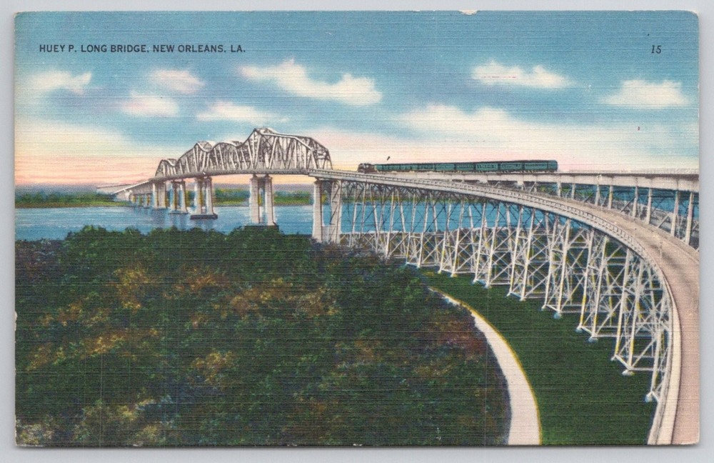 Huey P. Long Bridge New Orleans LA Linen Postcard Train Mississippi River