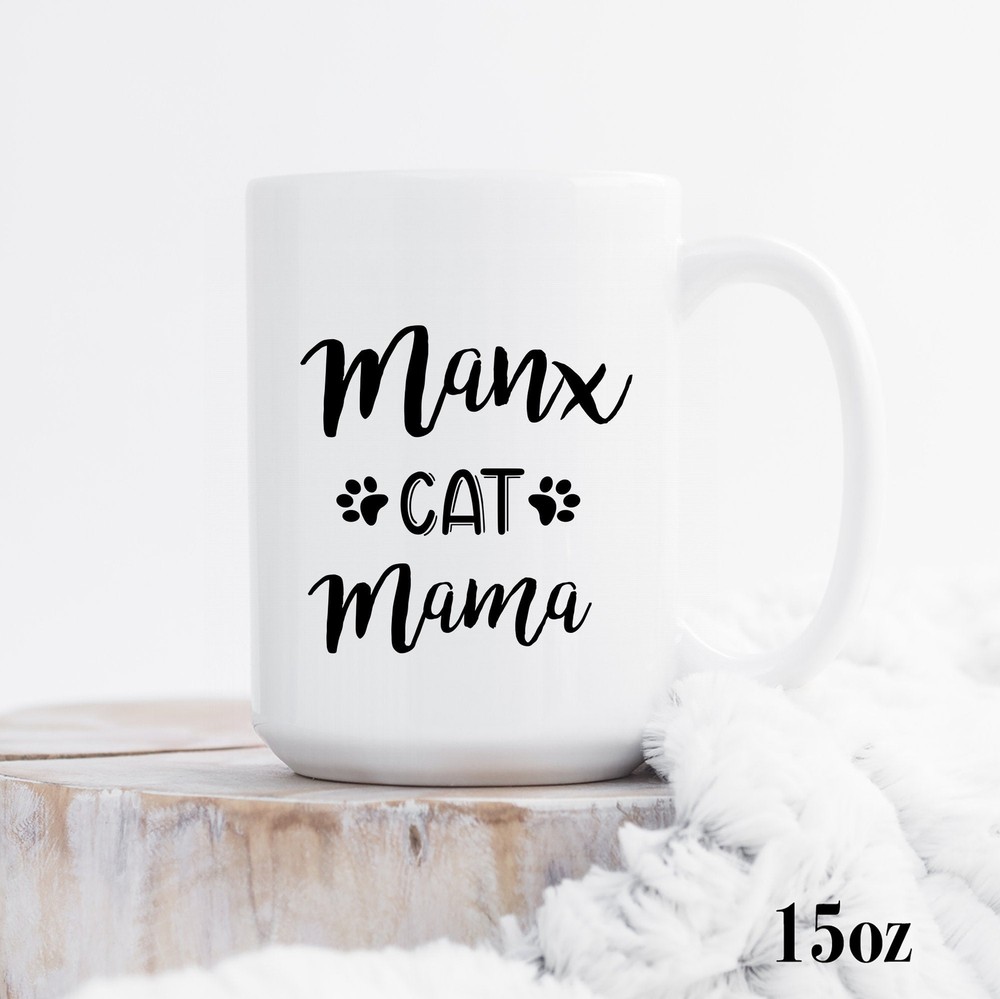 Manx Cat Mama Mug Manx Cat Mug Manx Cat Gift Manx Lover Mug Manx Owner Gift Manx