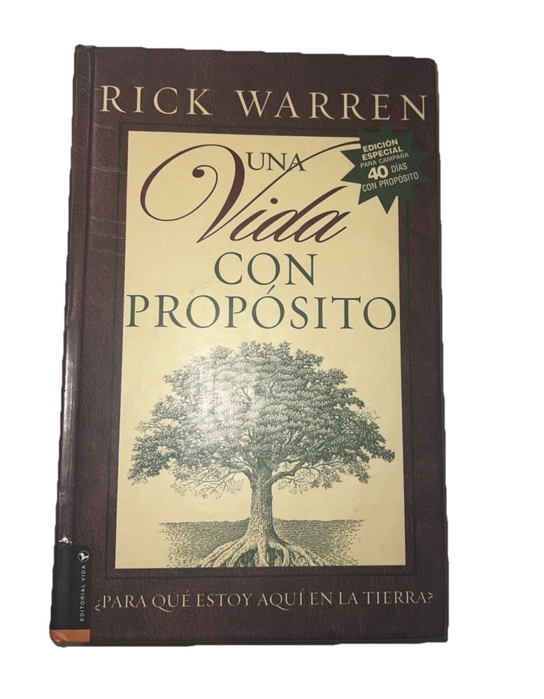 Vida con Proposito : Para Que Estoy Aqui en la Tierra? by Rick Warren