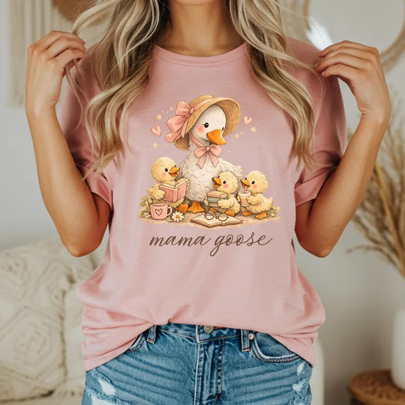 Mama Goose Comfort Tee Mom Life Mother Gift