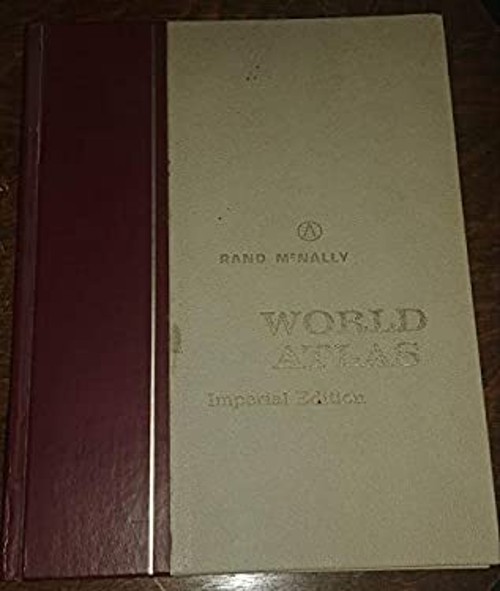 Rand McNally World Atlas, Imperial Edition Rand McNally
